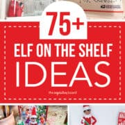 75 Elf on the Shelf Ideas