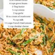 Green bean casserole with ingredients listed.