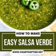 Easy salsa verde in a bowl with chips.