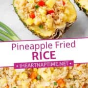 Pineapple Fried Rice in a pineapple and then close up with serving spoon.