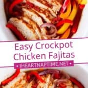 Crockpot chicken fajitas.