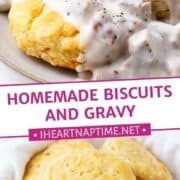 Homemade biscuits and gravy.