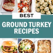 A collage of photos with ground turkey recipes.