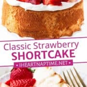 Strawberry Shortcake recipe with angel food cake, strawberries and whipped cream.