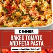 Baked feta pasta with tomatoes.