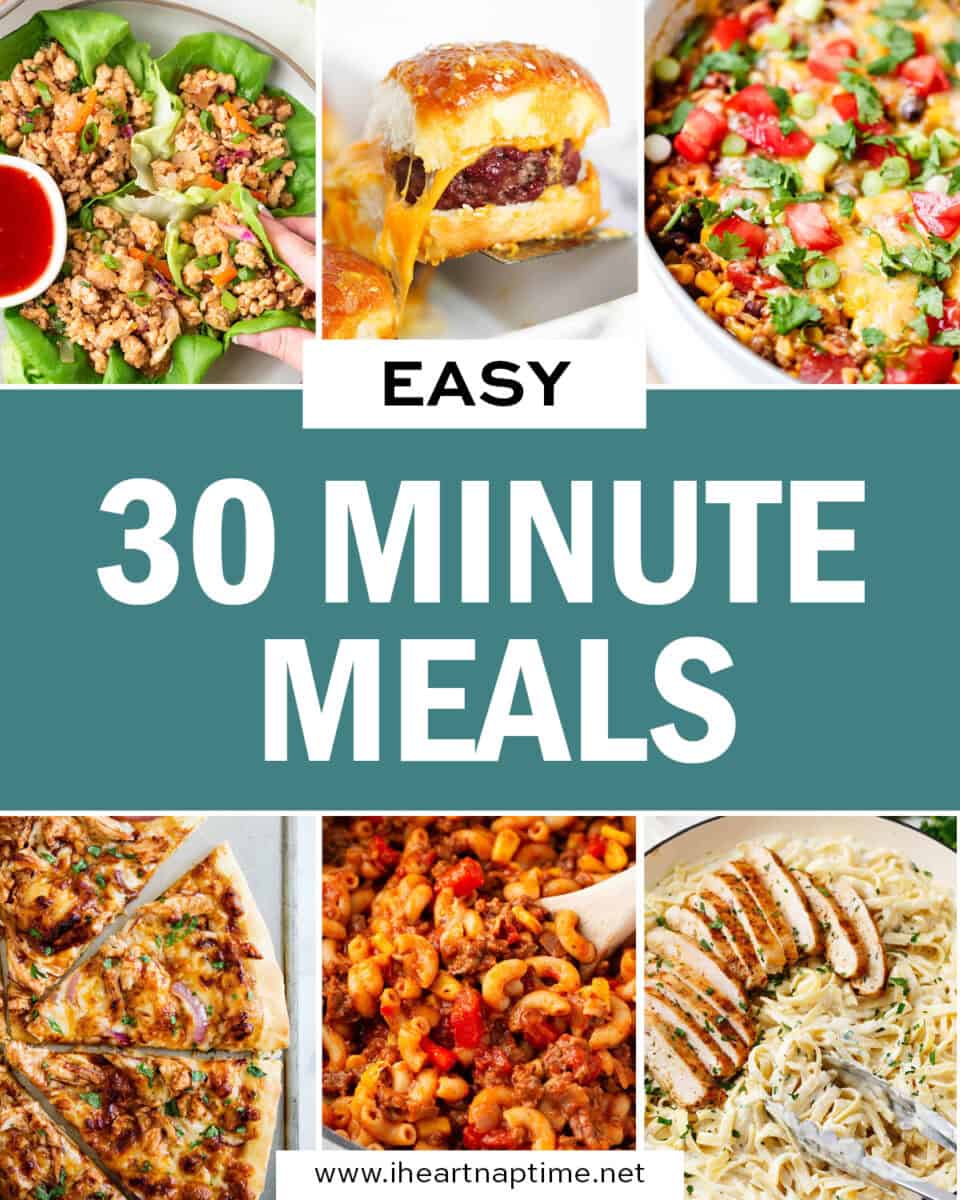 A collage of easy 30 minute meals.