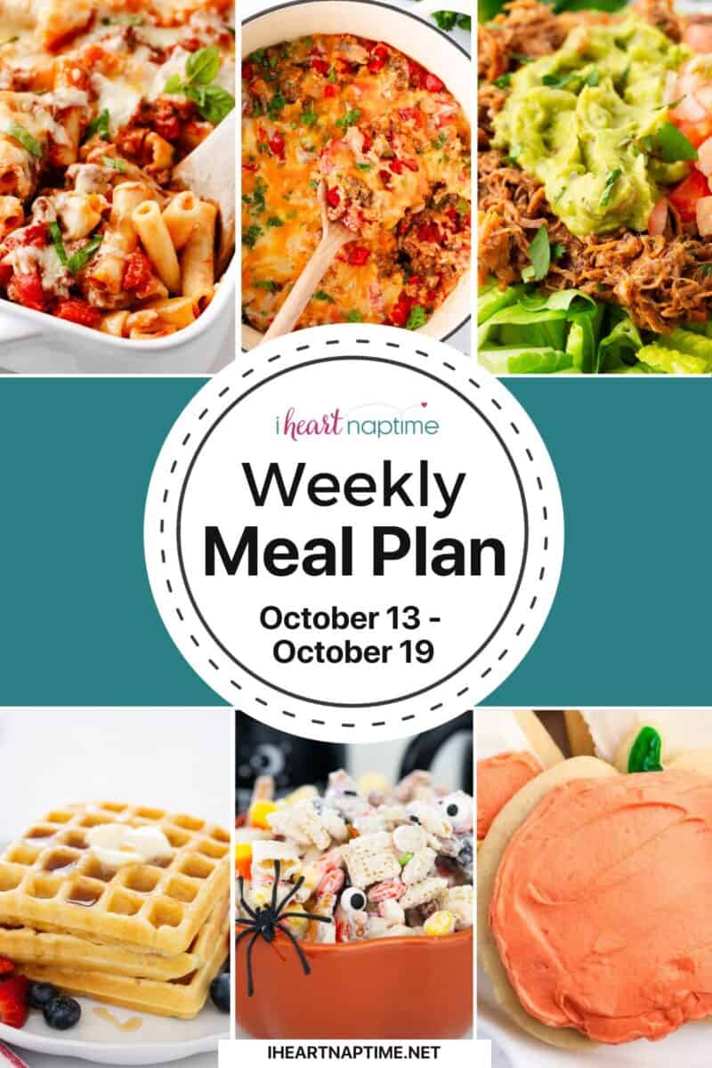 Photo collage of recipes for I Heart Naptime weekly meal plan.