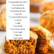 Pumpkin cream cheese muffins with ingredients listed.