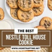 Toll house cookies on ap late and baking sheet.