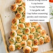 Christmas tree pull apart bread with ingredients listed .