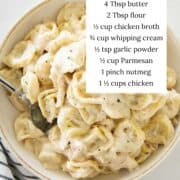 Chicken tortellini alfredo in a bowl with ingredients listed.