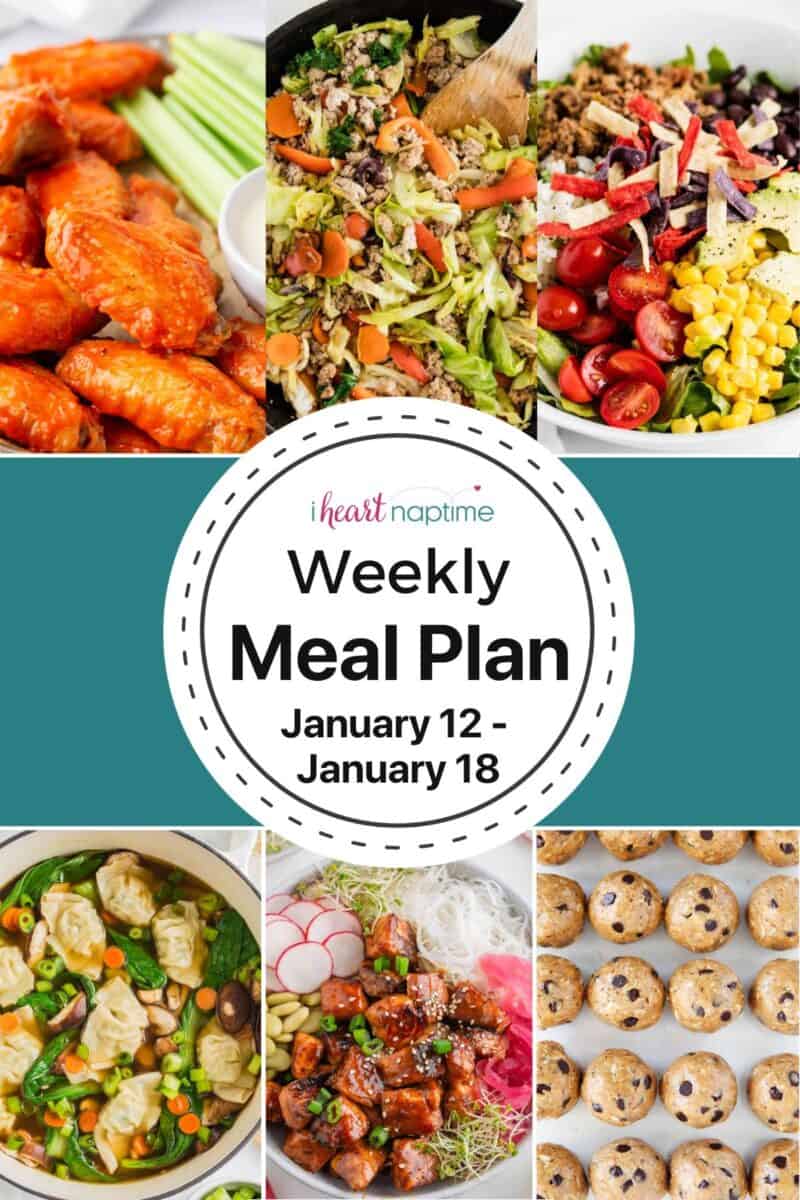 A collage of recipes for I Heart Naptime weekly meal plan.